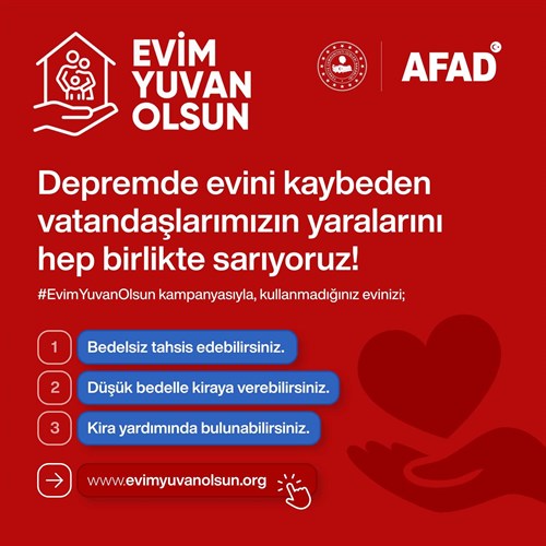 "EVİM YUVAM OLSUN" KAMPANYASI